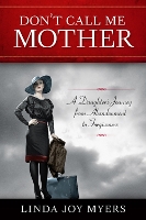 Don't Call Me Mother
