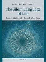 The Silent Language of Life