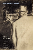 Pierre Mac Orlan - Mademoiselle Bambu