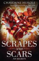 Scrapes and Scars