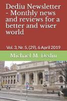 Dediu Newsletter - Monthly news and reviews for a better and wiser world