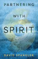 Partnering With Spirit