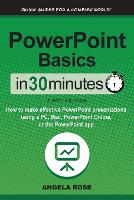 PowerPoint Basics In 30 Minutes