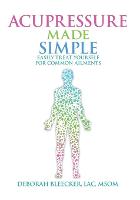 Acupressure Made Simple