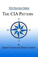 The CIA Pattern
