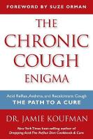 The Chronic Cough Enigma
