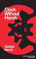 Clock Without Hands (Valancourt 20th Century Classics)
