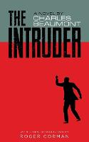 The Intruder (Valancourt 20th Century Classics)