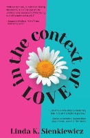 In the Context of Love