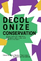 Decolonizing Conservation