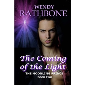The Coming of the Light: Volume 2 (The Moonling Prince)