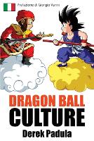 Dragon Ball Culture Volume 1