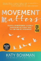 Movement Matters