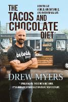 The Tacos and Chocolate Diet