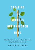 Creating the Schools Our Children Need