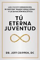 TIMELESS YOUTH / TÚ ETERNA JUVENTUD