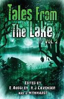 Tales from The Lake Vol.2