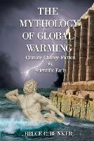 The Mythology of Global Warming