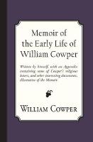 Memoir of the Early Life of William Cowper