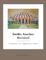 Emilio Sanchez Revisited