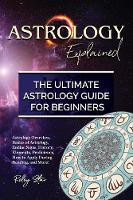 Astrology Explained