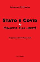 Stato e Covid. Minaccia alla liberta