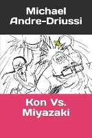 Kon Vs. Miyazaki