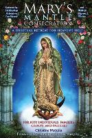 Mary's Mantle Consecration