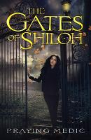 The Gates of Shiloh