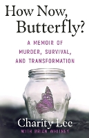 Butterfly? How Now