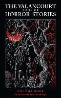 The Valancourt Book of Horror Stories, volume 4