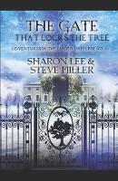 The Gate that Locks the Tree