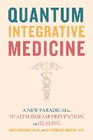 Quantum Integrative Medicine