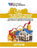 The Massive Passive Cashflow Method