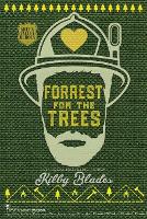 Forrest for the Trees
