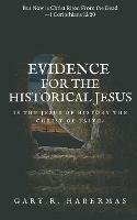 Evidence for the Historical Jesus