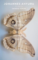 They Will Drown in Their Mothers' Tears
