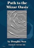Path to the Mizar Oasis