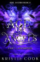 Age of Angels Part I