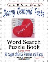 Circle It, Donny Osmond Facts, Word Search, Puzzle Book