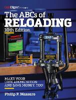 The ABC's of Reloading, 10th Edition