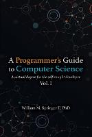 A Programmer's Guide to Computer Science