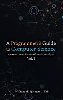 A Programmer's Guide to Computer Science