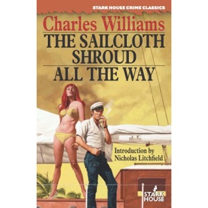 The Sailcloth Shroud / All the Way