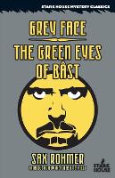 Grey Face / The Green Eyes of Bast