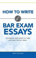How to Write Bar Exam Essays