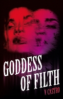Goddess of Filth