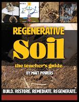 Regenerative Soil - The Teacher's Guide