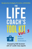 The Life Coach's Tool Kit, Vol. 3
