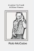 A Letter To Frank & Other Poems